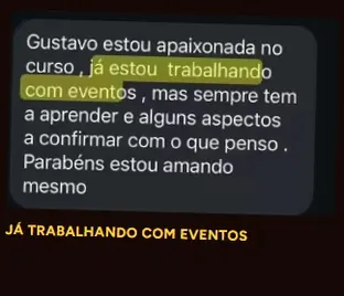 Aluna já trabalhando com eventos